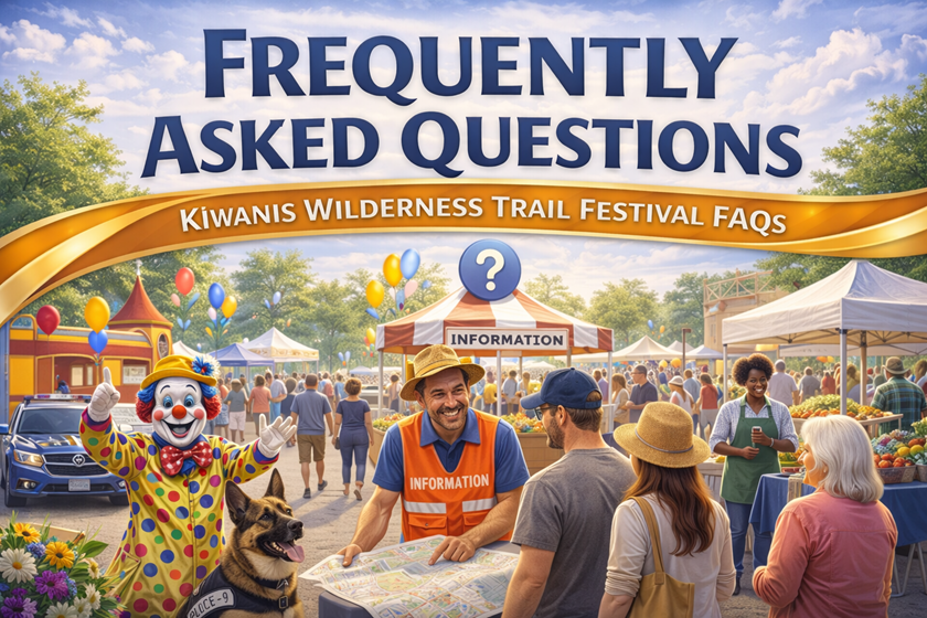 Photorealistic banner for the Kiwanis Wilderness Trail Festival FAQ page featuring a central information booth labeled “Information” with a volunteer in an orange vest helping attendees review a festival map. A clown waves beside a police K-9 unit, while vendor tents, colorful balloons, and a smiling produce vendor fill the lively downtown festival background under a bright blue sky. A large headline reads “Frequently Asked Questions – Kiwanis Wilderness Trail Festival FAQs.”